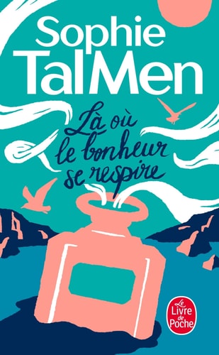 Là où le bonheur se respire - Sophie Tal Men (Poche) - Livre d'occasion