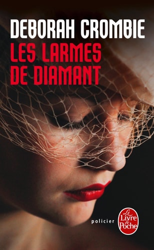 [OCC001008] Les larmes de diamant : roman - Deborah Crombie (Poche)