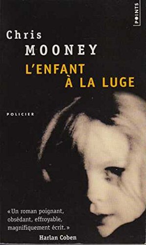 [OCC001080] L'enfant à la luge - Chris Mooney (Poche)