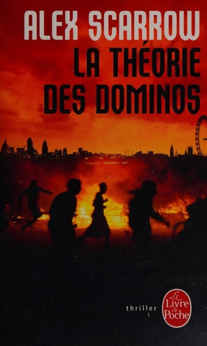 [OCC001082] La théorie des dominos - Alex Scarrow (Poche)