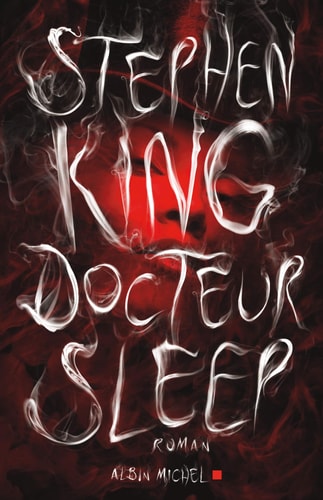 Docteur Sleep - Stephen King (Grand format)