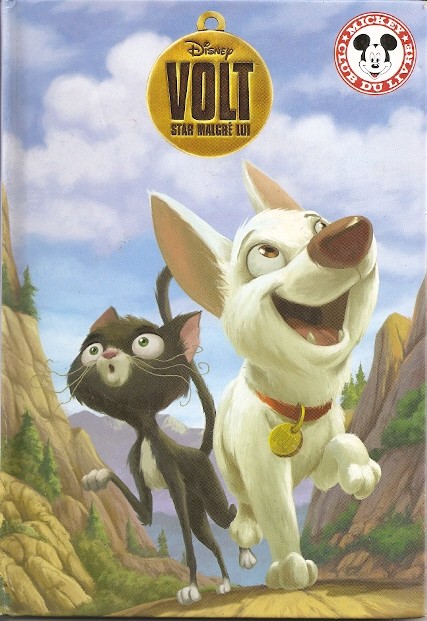 Volt - Star Malgré Lui - Disney - Livre d'occasion