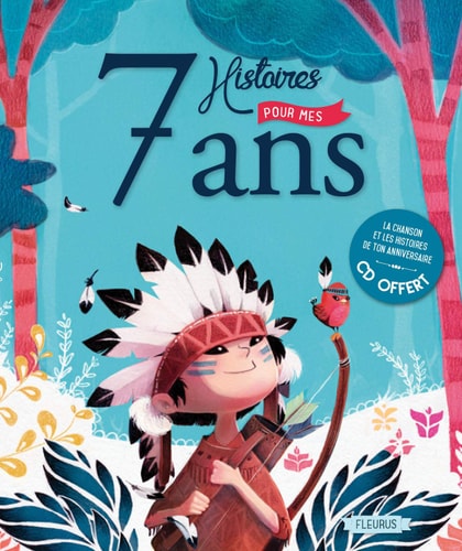 7 histoires pour mes 7 ans - Eve-Marie Bouché, Lili la Baleine, Marie-Ange Richermo, Stéphane Girel - Livre d'occasion