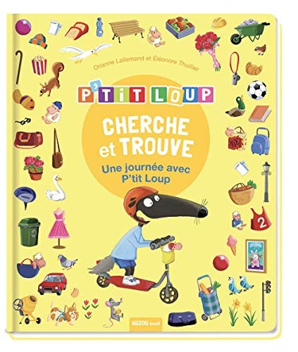 Une journée avec P'tit Loup - Orianne Lallemand, Éléonore Thuillier - Livre d'occasion