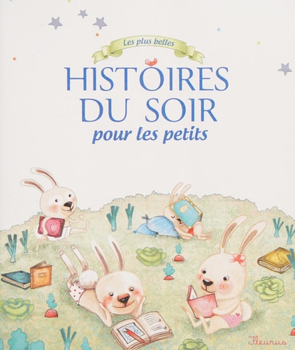 Les plus belles histoires du soir pour les petits - Fleurus - Livre d'occasion