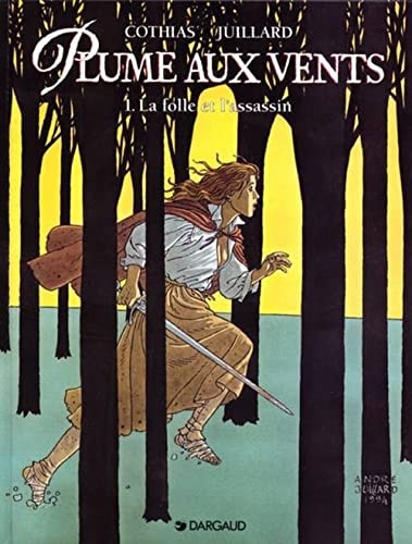 Plume aux ventes - T1 - La folle et l'assassin - Patrick Cothias, André Juillard - Livre d'occasion