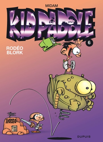 Kid Paddle T.6 - Livre d'occasion