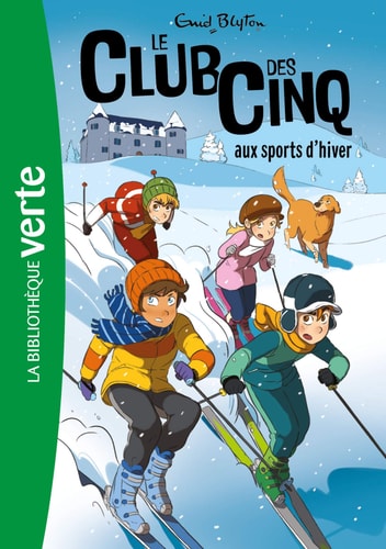 Le Club des Cinq aux sports d'hiver - Enid Blyton - Livre d'occasion