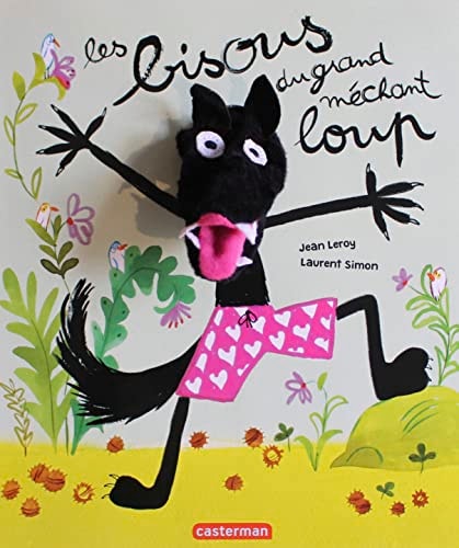 Les bisous du grand méchant loup - Jean Leroy - Livre d'occasion