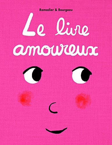 Le livre amoureux - Cédric Ramadier - Livre d'occasion