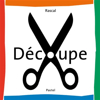 Découpe - Rascal - Livre d'occasion