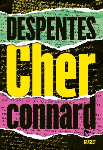 Cher connard roman - Virginie Despentes (Grand format) - Livre d'occasion