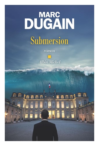 Submersion - Marc Dugain (Grand format) - Livre d'occasion