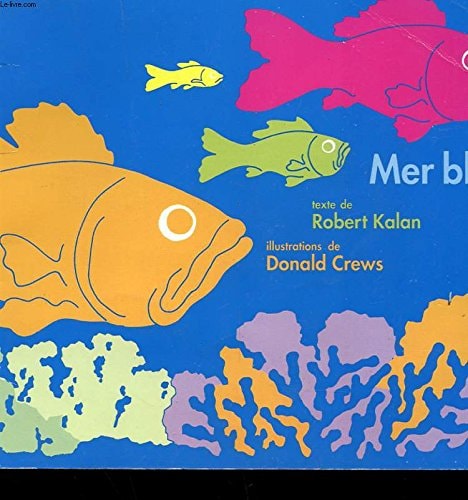 Mer bleue - Robert Kalan - Livre d'occasion