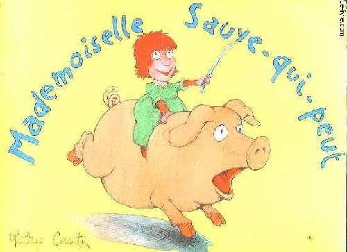 Mademoiselle sauve-qui-peut - Philippe Corentin - Livre d'occasion