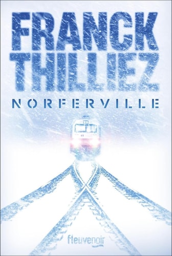 Norferville - Franck Thilliez (grand format)