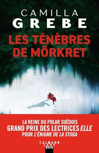 Les ténèbres de Mörkret - Camilla Grebe (grand format)