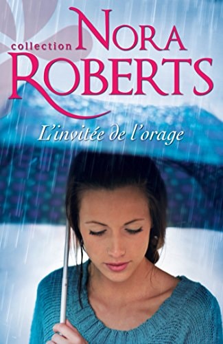 L'invitée de l'orage - Nora Roberts (Poche) - Livre d'occasion
