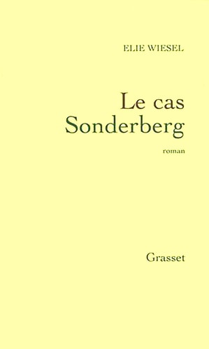Le cas Sonderberg (Littérature Française) (French Edition) - Elie Wiesel (Grand format) - Livre d'occasion