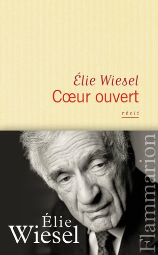 Cœur ouvert récit - Elie Wiesel (Grand format) - Livre d'occasion