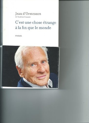 C'est une chose étrange à la fin que le monde - unknown author (Grand format) - Livre d'occasion