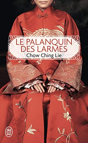 Le palanquin des larmes roman - Ching Lie Chow (Poche) - Livre d'occasion
