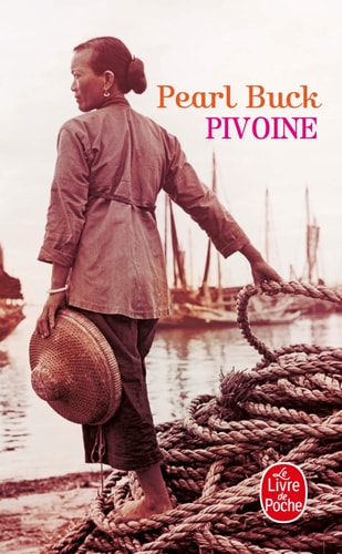 Pivoine (Ldp Litterature) (French Edition) - P Buck (Poche) - Livre d'occasion