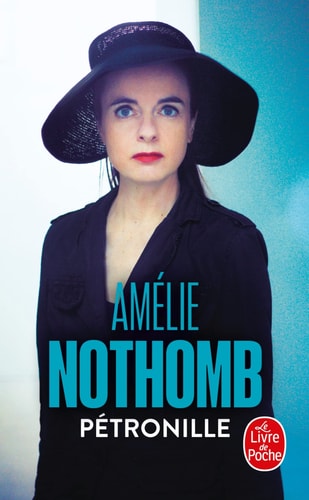 Pétronille - Amélie Nothomb (Poche) - Livre d'occasion