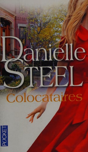 Colocataires - Danielle Steel (Poche) - Livre d'occasion