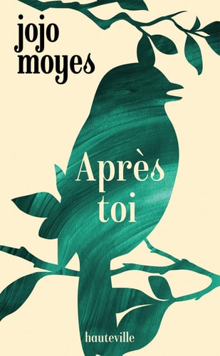 Après toi - Jojo Moyes (Poche) - Livre d'occasion