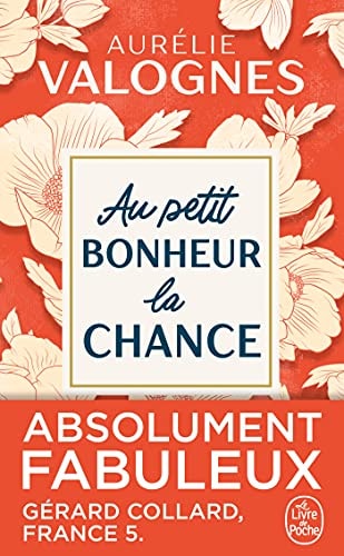 Au petit bonheur la chance - Aurélie Valognes (Poche) - Livre d'occasion