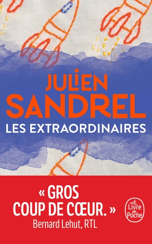 Les Extraordinaires Roman - Julien Sandrel (Poche) - Livre d'occasion