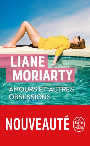 Amours et autres obsessions - Liane Moriarty (Poche) - Livre d'occasion