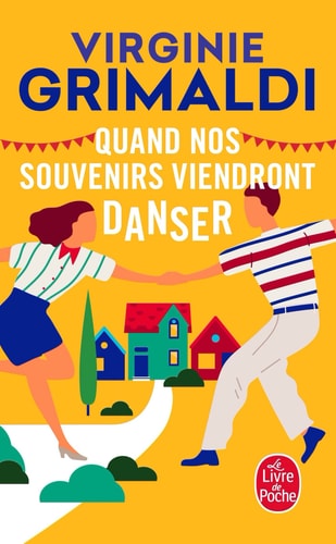 Quand nos souvenirs viendront danser - Virginie Grimaldi (Poche) - Livre d'occasion