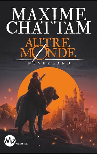 Neverland - Maxime Chattam (Grand format) - Livre d'occasion