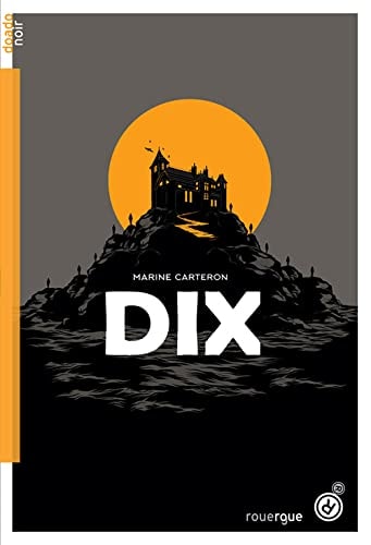 Dix - Marine Carteron (Grand format) - Livre d'occasion