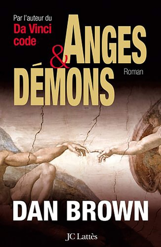 Anges et démons roman - Dan Brown, Daniel Roche (Grand format) - Livre d'occasion