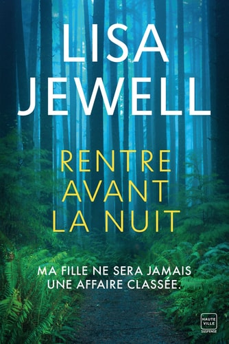 Rentre avant la nuit - Lisa Jewell (Grand format) - Livre d'occasion