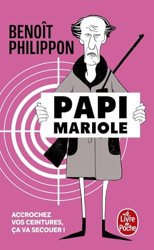 Papi Mariole - Benoît Philippon (Poche) - Livre d'occasion