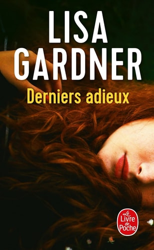 Derniers adieux - Lisa Gardner (Poche) - Livre d'occasion