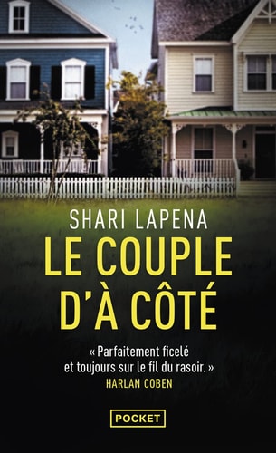 Le couple d'à côté - Shari Lapena (Poche) - Livre d'occasion