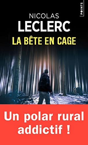 La bête en cage - Nicolas Leclerc (Poche) - Livre d'occasion