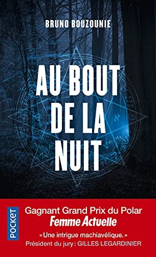 Au bout de la nuit - Bruno Bouzounie (Poche) - Livre d'occasion
