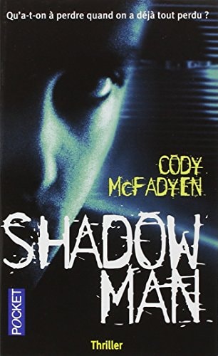 Shadowman - Cody MacFadyen (Poche) - Livre d'occasion