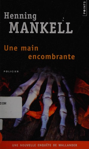 Une main encombrante roman - Henning Mankell (Poche) - Livre d'occasion