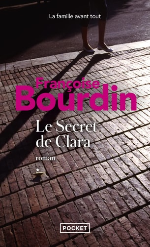 Le secret de Clara - Françoise Bourdin (Poche) - Livre d'occasion