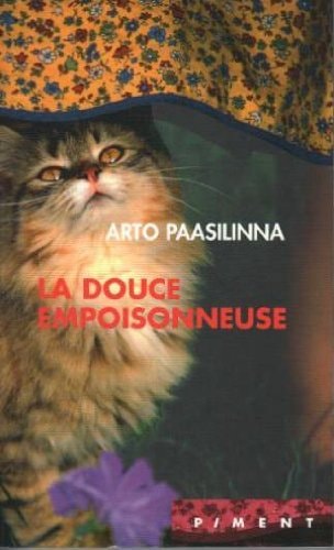 La douce empoisonneuse - Arto Paasilinna (Poche) - Livre d'occasion