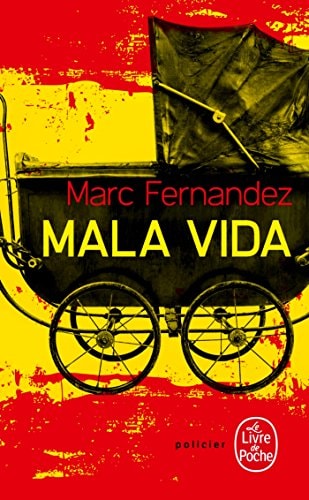 Mala vida - Marc Fernandez (Poche) - Livre d'occasion