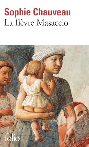 La fièvre Masaccio - Sophie Chauveau (Poche) - Livre d'occasion