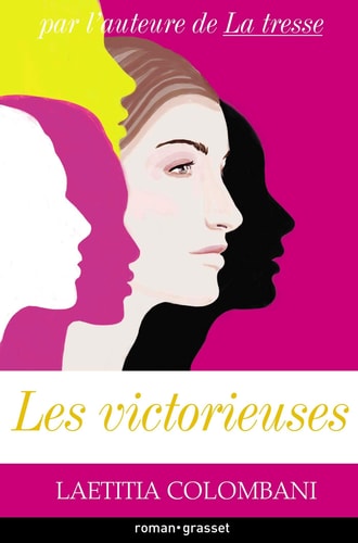 Les victorieuses roman - Laetitia Colombani (Grand format) - Livre d'occasion